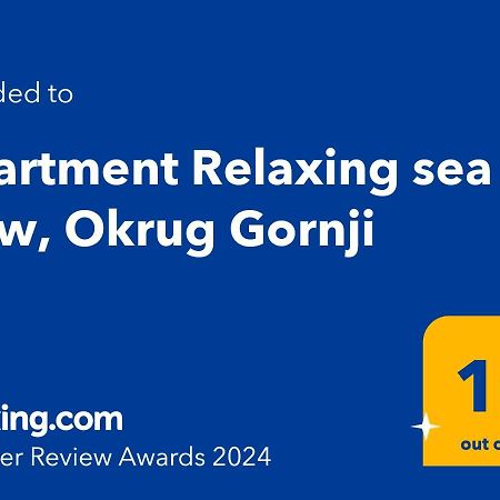 Apartment Relaxing Sea View, Okrug Gornji Exterior foto