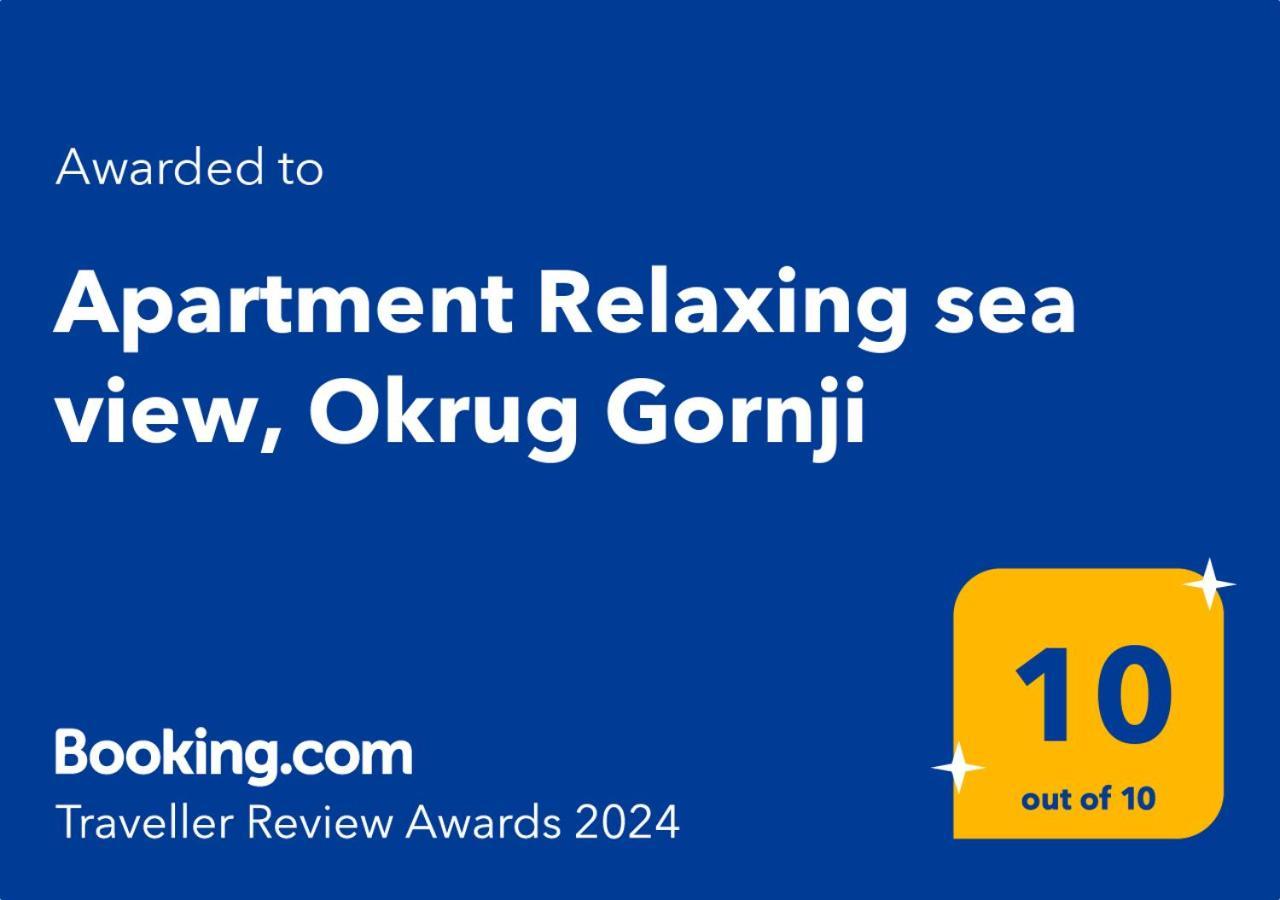 Apartment Relaxing Sea View, Okrug Gornji Exterior foto