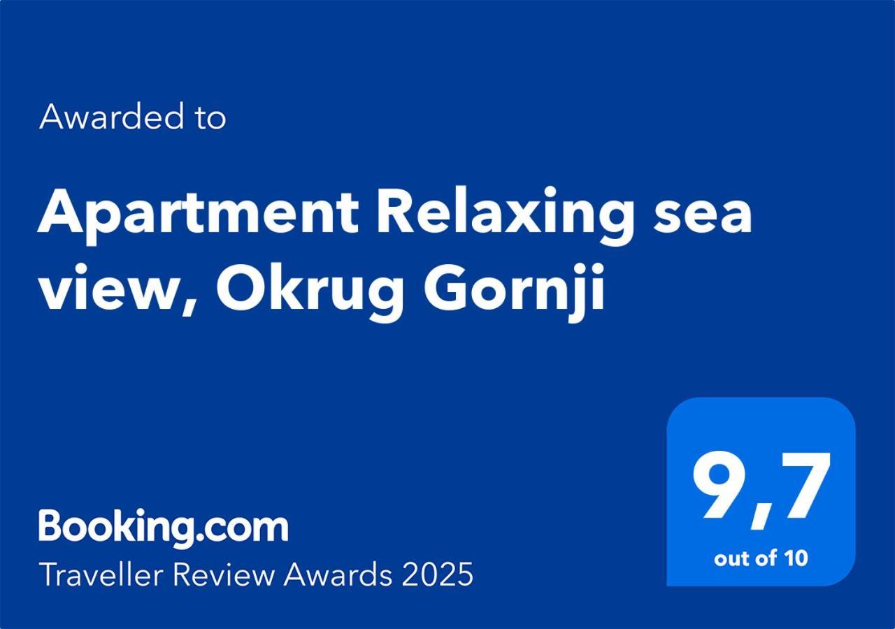 Apartment Relaxing Sea View, Okrug Gornji Exterior foto